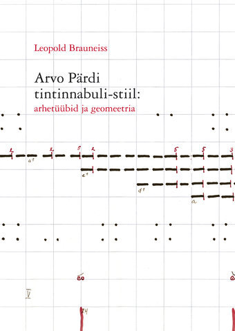 Arvo Pärdi tintinnabuli-stiil: arhetüübid ja geomeetria