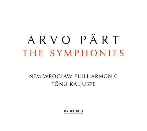 Arvo Pärt. The Symphonies
